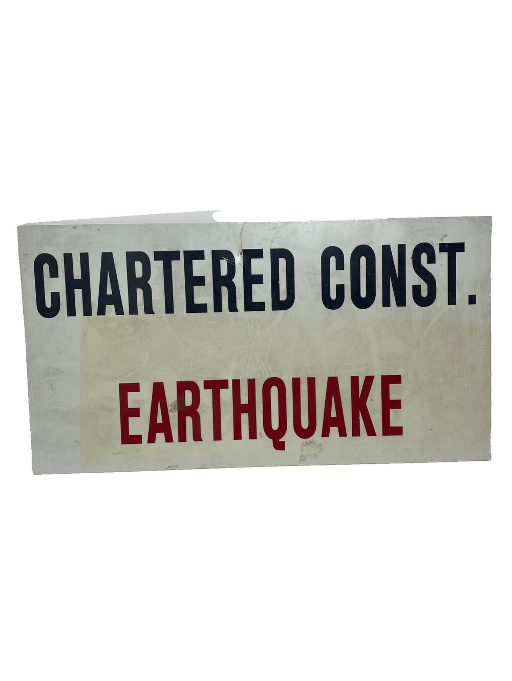 Vintage Chartered Const Earthquake Sign Plastic Emergency Vehicle Placard Prop